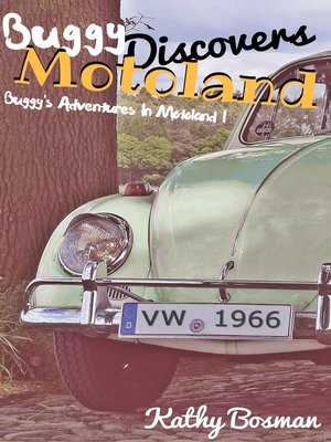 cover image of Buggy's Adventures in Motoland I